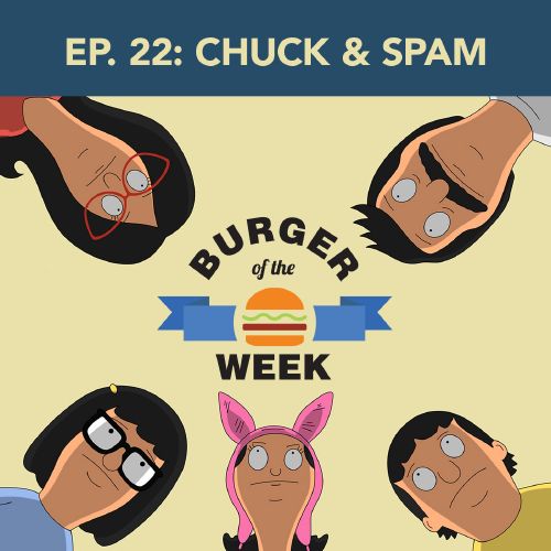 Episode 22: Chuck & Spam