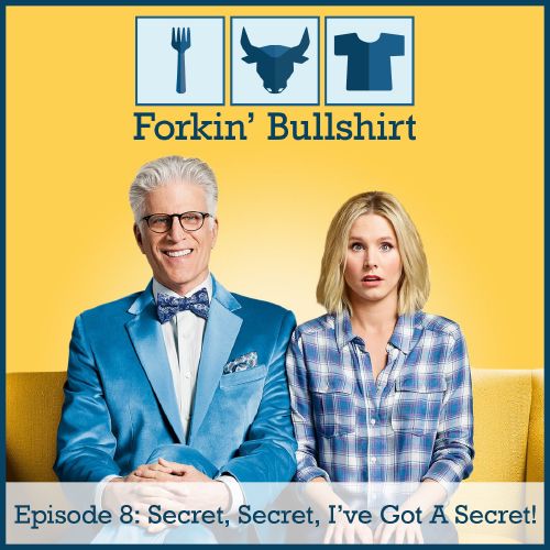 Episode 8: Secret, Secret, I've Got A Secret!