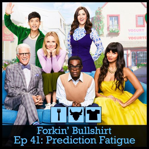 Episode 41: Prediction Fatigue